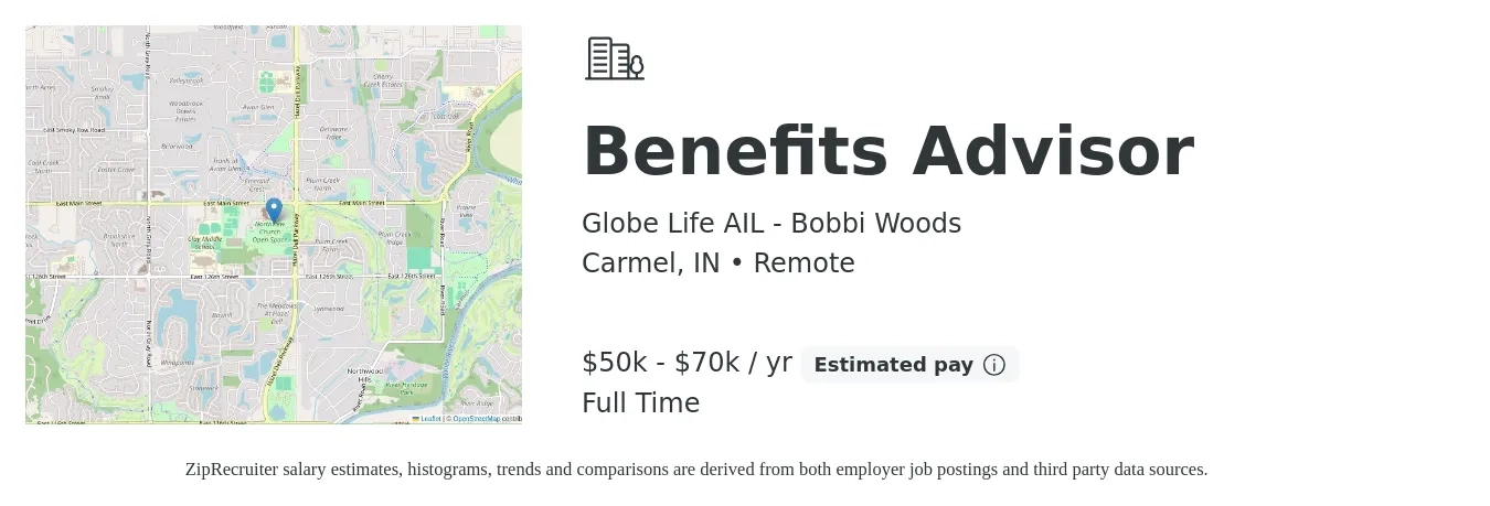 Globe Life AIL - Bobbi Woods job posting for a Benefits Advisor in Carmel, IN with a salary of $50,000 to $70,000 Yearly with a map of Carmel location.