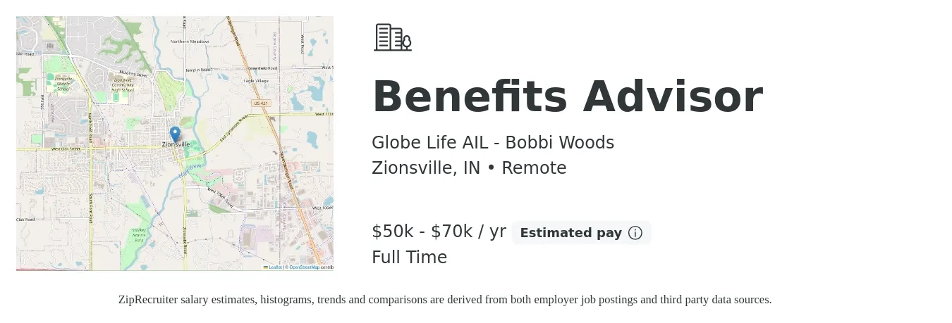 Globe Life AIL - Bobbi Woods job posting for a Benefits Advisor in Zionsville, IN with a salary of $50,000 to $70,000 Yearly with a map of Zionsville location.