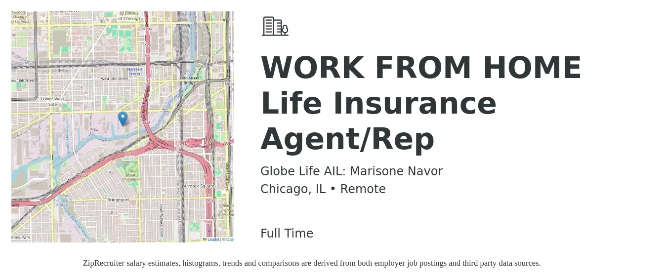 Globe Life AIL: Marisone Navor job posting for a WORK FROM HOME Life Insurance Agent/Rep in Chicago, IL with a salary of $59,200 to $125,700 Yearly with a map of Chicago location.
