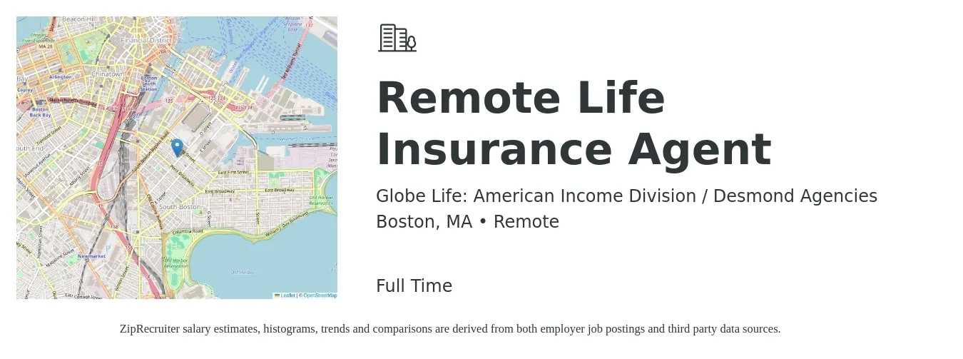 Globe Life: American Income Division / Desmond Agencies job posting for a Remote Life Insurance Agent in Boston, MA with a salary of $111,400 to $144,500 Yearly with a map of Boston location.