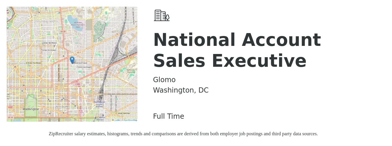 Glomo job posting for a National Account Sales Executive in Washington, DC with a salary of $60,400 to $94,800 Yearly with a map of Washington location.