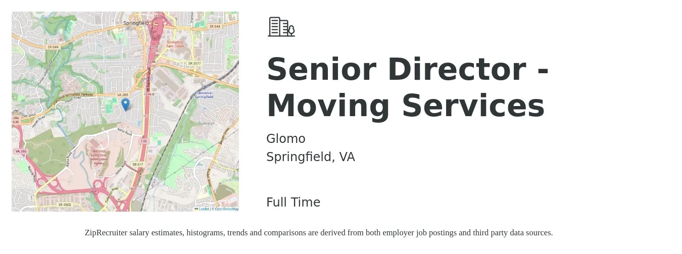 Glomo job posting for a Senior Director - Moving Services in Springfield, VA with a salary of $106,200 to $168,400 Yearly with a map of Springfield location.