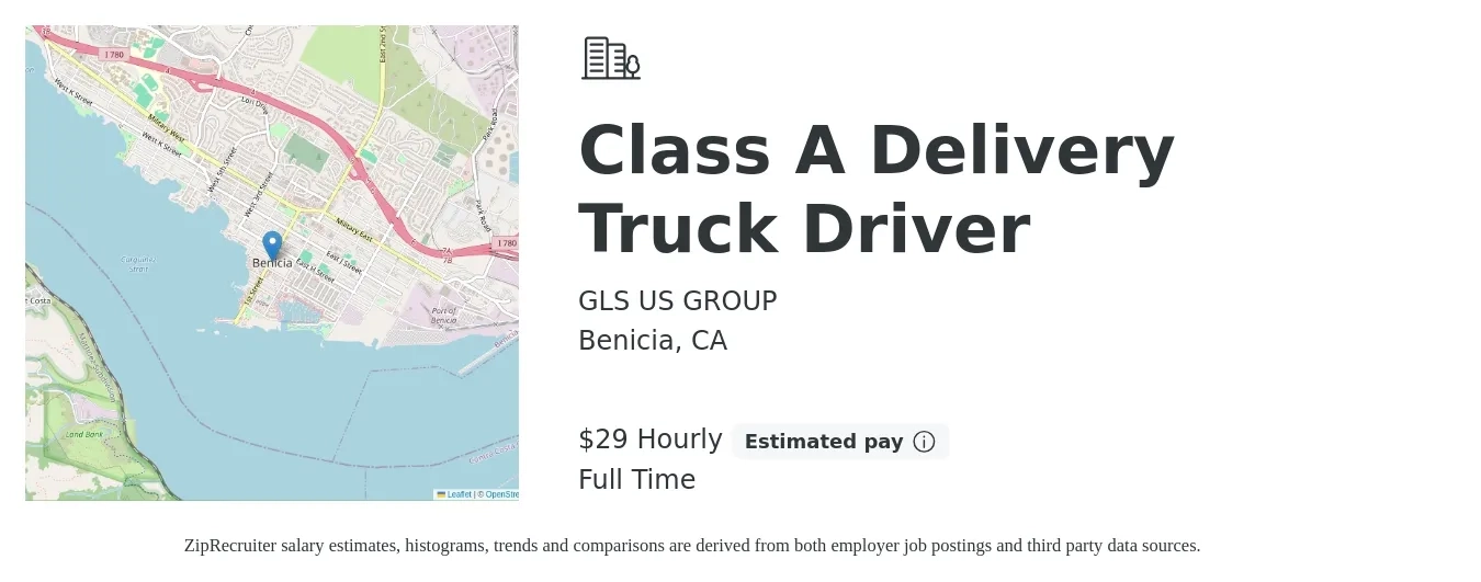 GLS US GROUP job posting for a Class A Delivery Truck Driver in Benicia, CA with a salary of $31 Hourly with a map of Benicia location.
