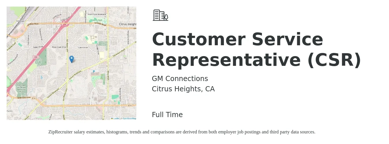GM Connections job posting for a Customer Service Representative (CSR) in Citrus Heights, CA with a salary of $700 to $1,000 Weekly with a map of Citrus Heights location.