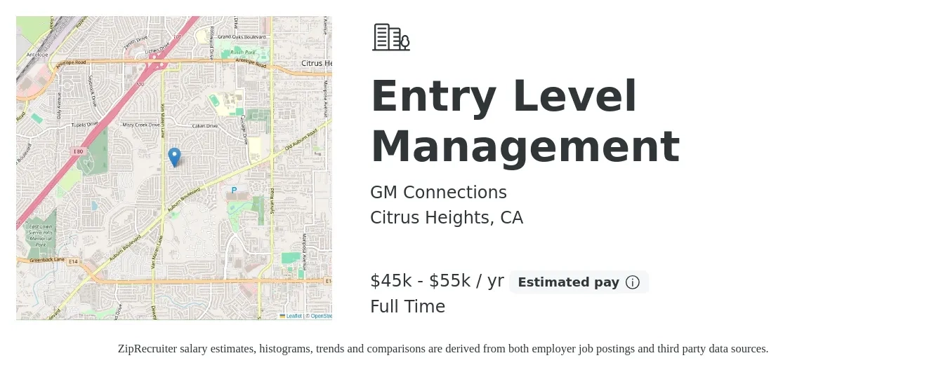 GM Connections job posting for a Entry Level Management in Citrus Heights, CA with a salary of $45,000 to $55,000 Yearly with a map of Citrus Heights location.