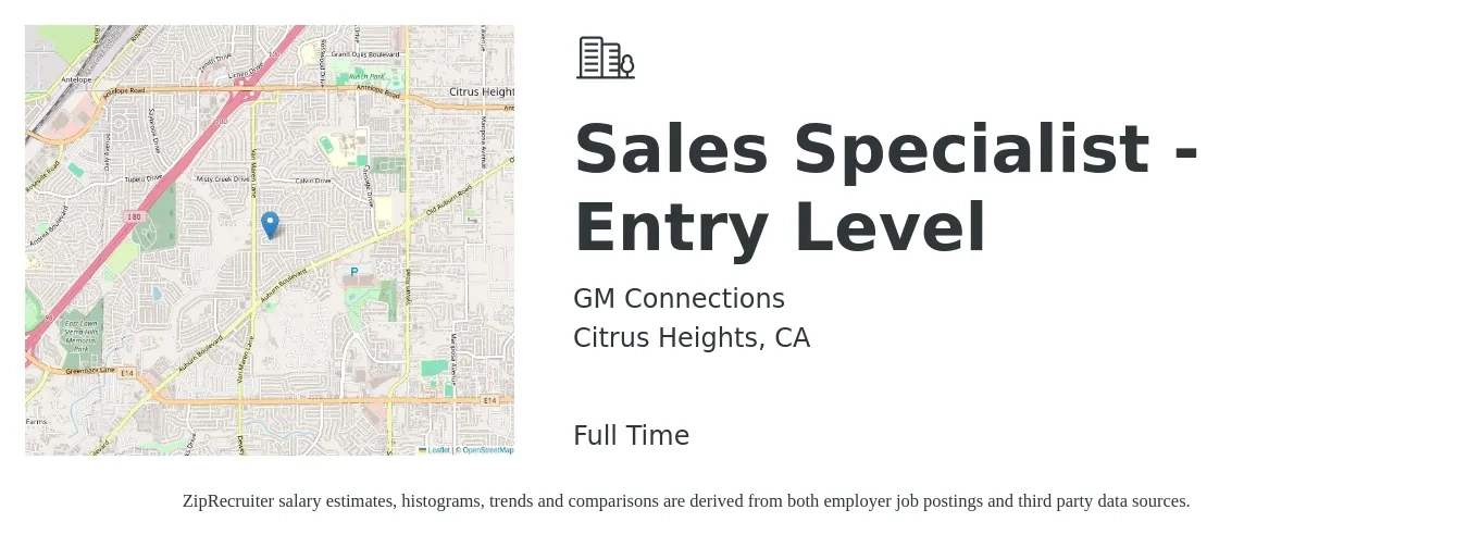 GM Connections job posting for a Sales Specialist - Entry Level in Citrus Heights, CA with a salary of $47,700 to $79,400 Yearly with a map of Citrus Heights location.