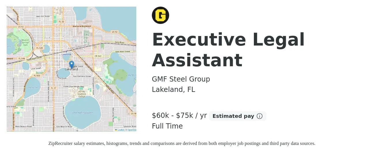 GMF Steel Group job posting for a Executive Legal Assistant in Lakeland, FL with a salary of $60,000 to $75,000 Yearly with a map of Lakeland location.