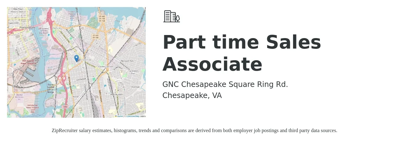 GNC Chesapeake Square Ring Rd. job posting for a Part time Sales Associate in Chesapeake, VA with a salary of $12 to $17 Hourly with a map of Chesapeake location.