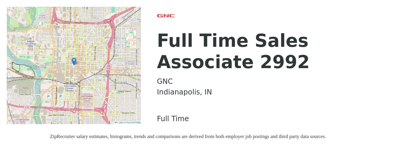GNC job posting for a Full Time Sales Associate 2992 in Indianapolis, IN with a salary of $14 to $18 Hourly with a map of Indianapolis location.