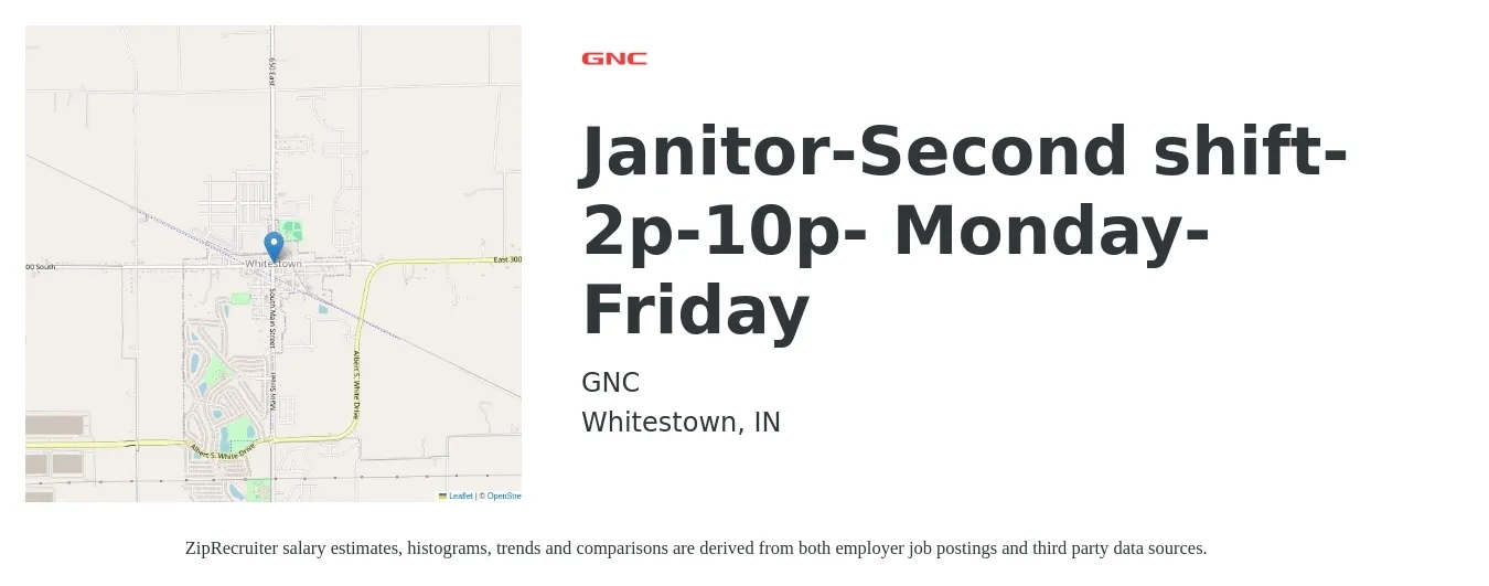 GNC job posting for a Janitor-Second shift-2p-10p- Monday-Friday in Whitestown, IN with a salary of $14 to $19 Hourly with a map of Whitestown location.