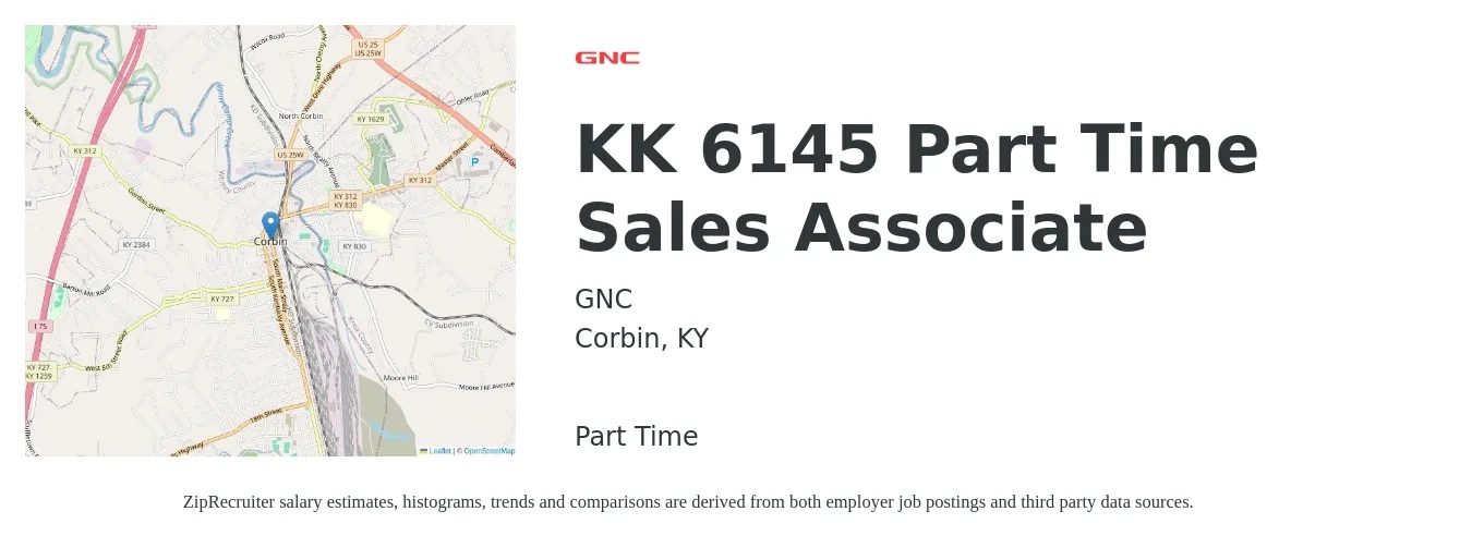 GNC job posting for a KK 6145 Part Time Sales Associate in Corbin, KY with a salary of $14 to $19 Hourly with a map of Corbin location.