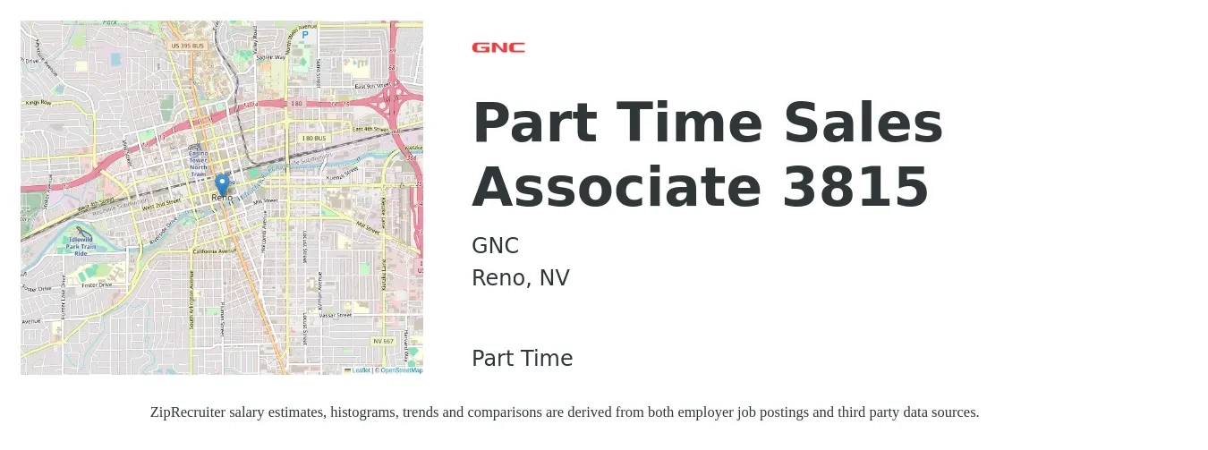 GNC job posting for a Part Time Sales Associate 3815 in Reno, NV with a salary of $14 to $19 Hourly with a map of Reno location.