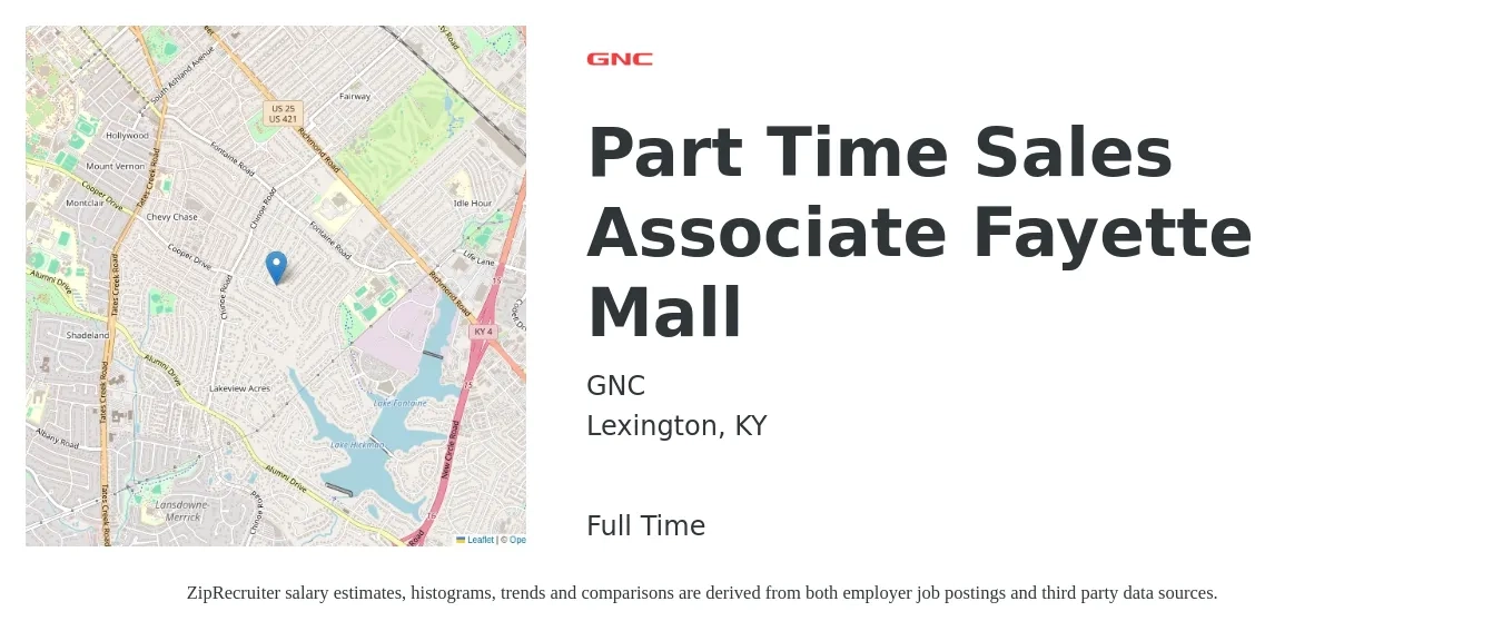 GNC job posting for a Part Time Sales Associate Fayette Mall in Lexington, KY with a salary of $14 to $19 Hourly with a map of Lexington location.