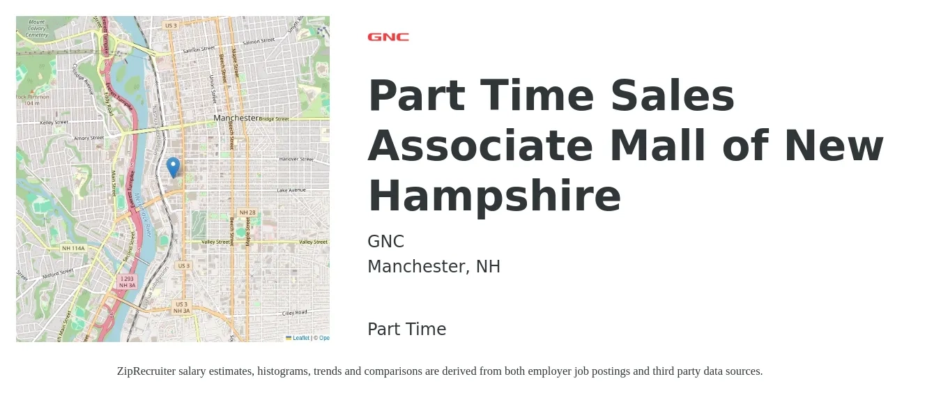 GNC job posting for a Part Time Sales Associate Mall of New Hampshire in Manchester, NH with a salary of $14 to $19 Hourly with a map of Manchester location.