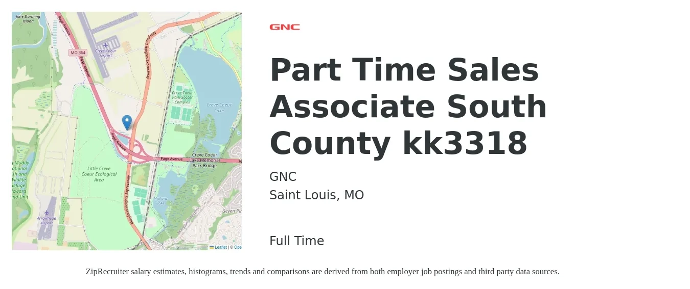 GNC job posting for a Part Time Sales Associate South County kk3318 in Saint Louis, MO with a salary of $14 to $18 Hourly with a map of Saint Louis location.