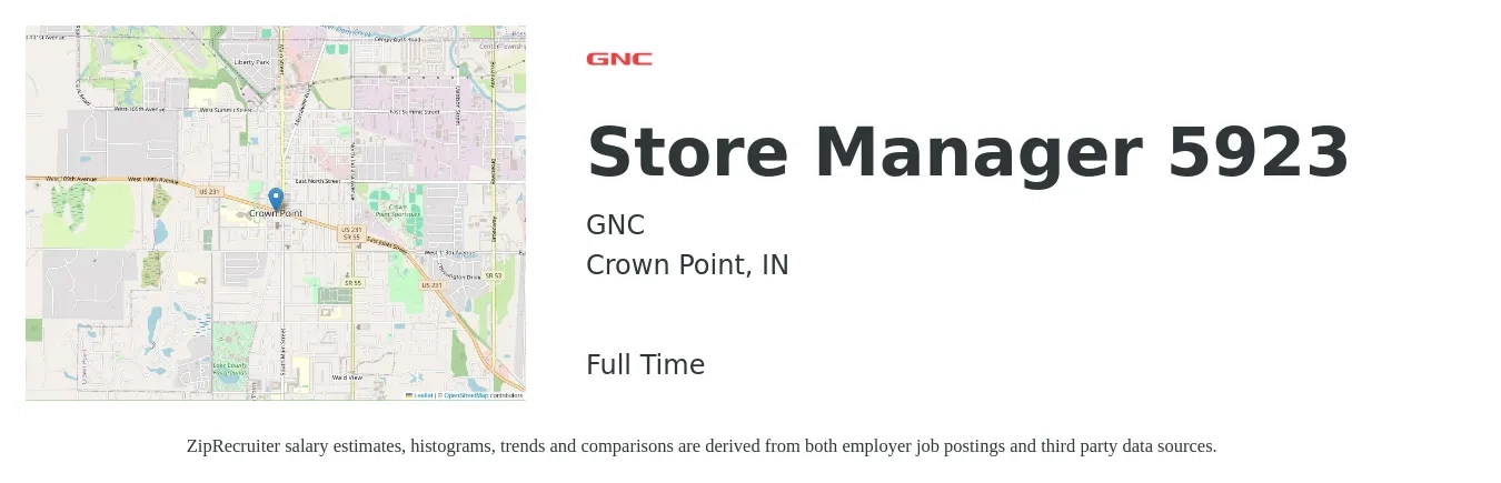 GNC job posting for a Store Manager 5923 in Crown Point, IN with a salary of $39,400 to $61,200 Yearly with a map of Crown Point location.
