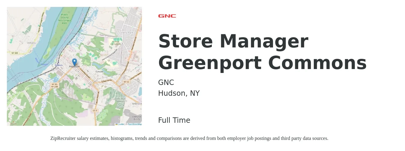 GNC job posting for a Store Manager Greenport Commons in Hudson, NY with a salary of $19 to $20 Hourly with a map of Hudson location.