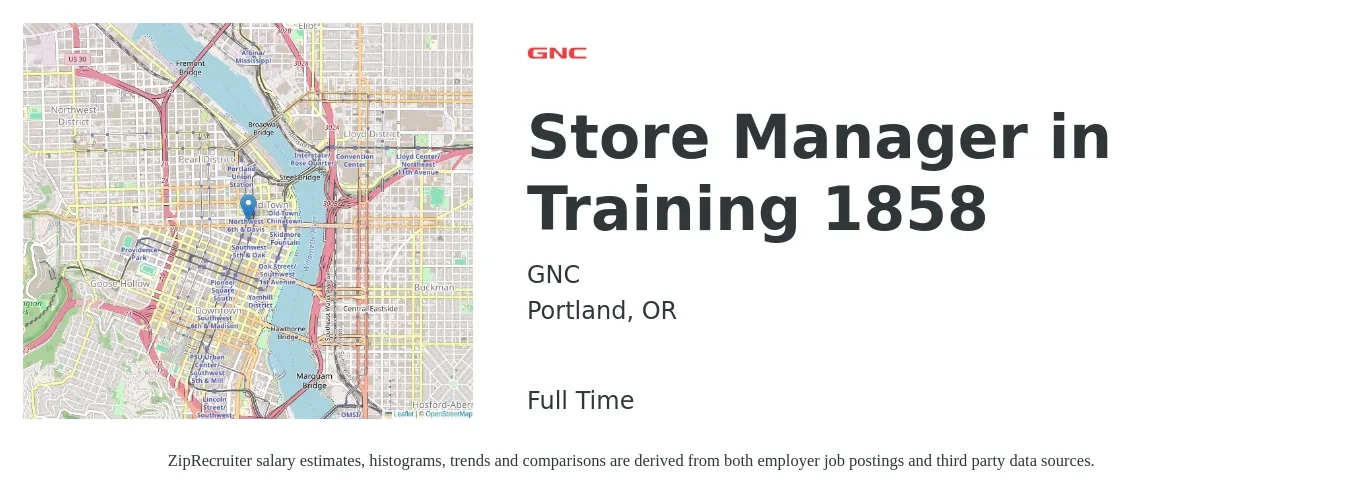 GNC job posting for a Store Manager in Training 1858 in Portland, OR with a salary of $44,000 to $68,400 Yearly with a map of Portland location.