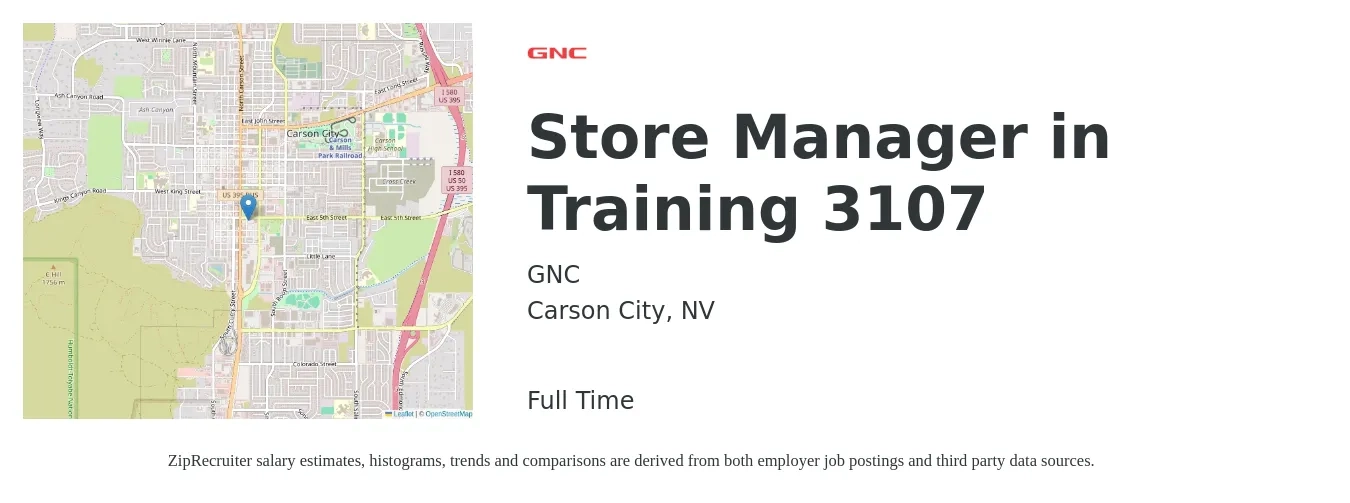 GNC job posting for a Store Manager in Training 3107 in Carson City, NV with a salary of $40,600 to $63,200 Yearly with a map of Carson City location.