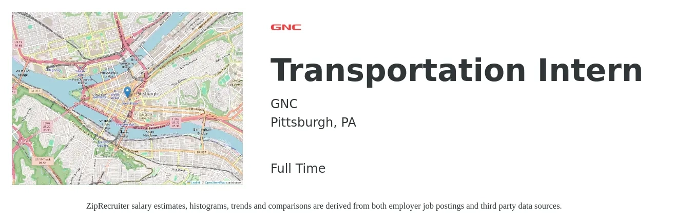 GNC job posting for a Transportation Intern in Pittsburgh, PA with a salary of $14 to $20 Hourly with a map of Pittsburgh location.