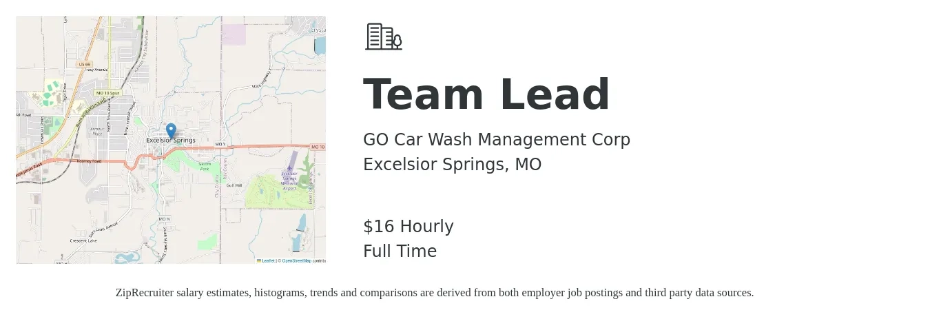 GO Car Wash Management Corp job posting for a Team Lead in Excelsior Springs, MO with a salary of $17 Hourly with a map of Excelsior Springs location.