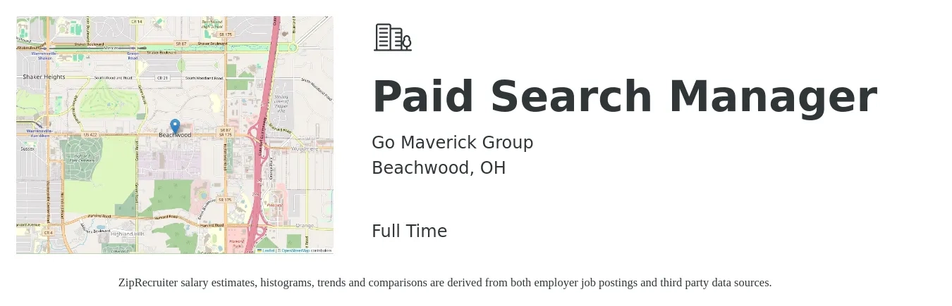 Go Maverick Group job posting for a Paid Search Manager in Beachwood, OH with a salary of $61,000 to $88,000 Yearly with a map of Beachwood location.