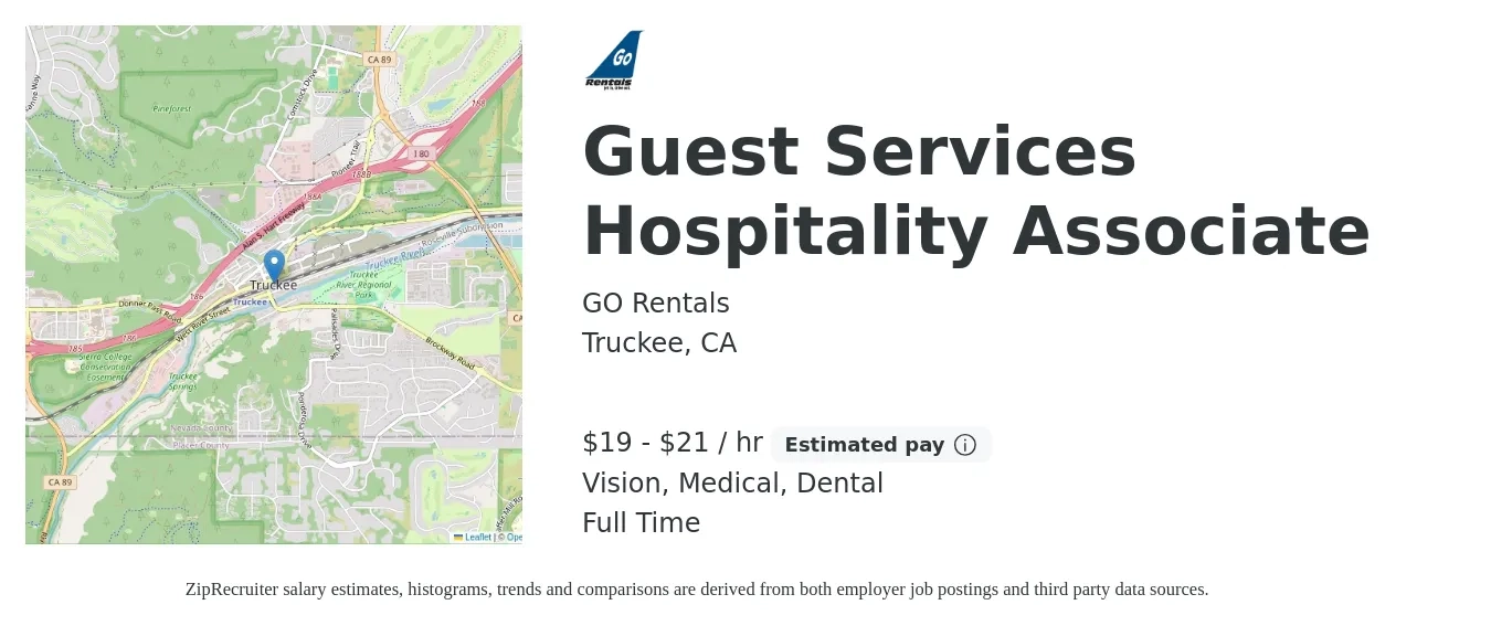 GO Rentals job posting for a Guest Services Hospitality Associate in Truckee, CA with a salary of $20 to $22 Hourly (plus commission) and benefits including life_insurance, medical, pto, retirement, vision, and dental with a map of Truckee location.