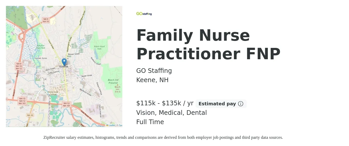 GO Staffing job posting for a Family Nurse Practitioner FNP in Keene, NH with a salary of $115,000 to $135,000 Yearly and benefits including dental, life_insurance, medical, and vision with a map of Keene location.