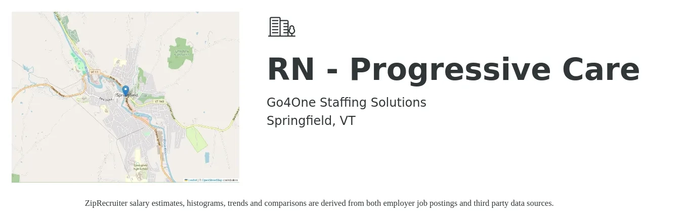 Go4One Staffing Solutions job posting for a RN - Progressive Care in Springfield, VT with a salary of $2,850 Weekly with a map of Springfield location.