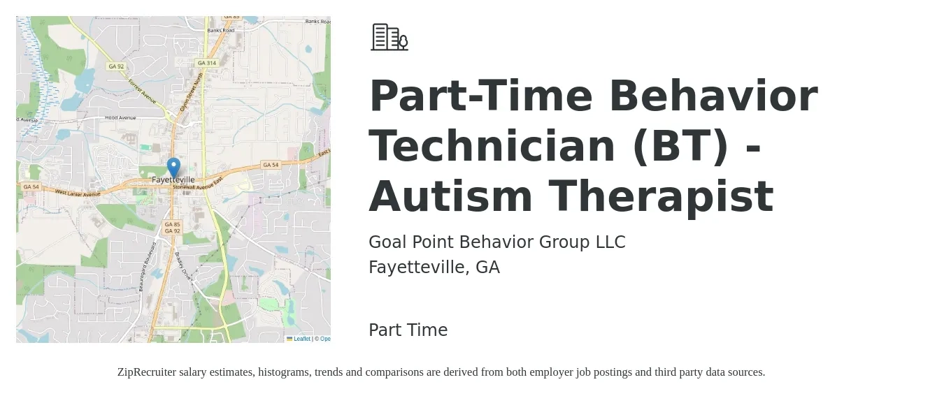 Goal Point Behavior Group LLC job posting for a Part-Time Behavior Technician (BT) - Autism Therapist in Fayetteville, GA with a salary of $17 to $22 Hourly with a map of Fayetteville location.