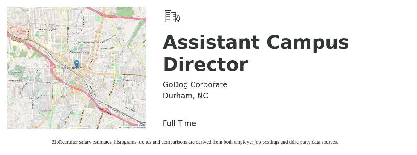 GoDog Corporate job posting for a Assistant Campus Director in Durham, NC with a salary of $40,300 to $81,100 Yearly with a map of Durham location.