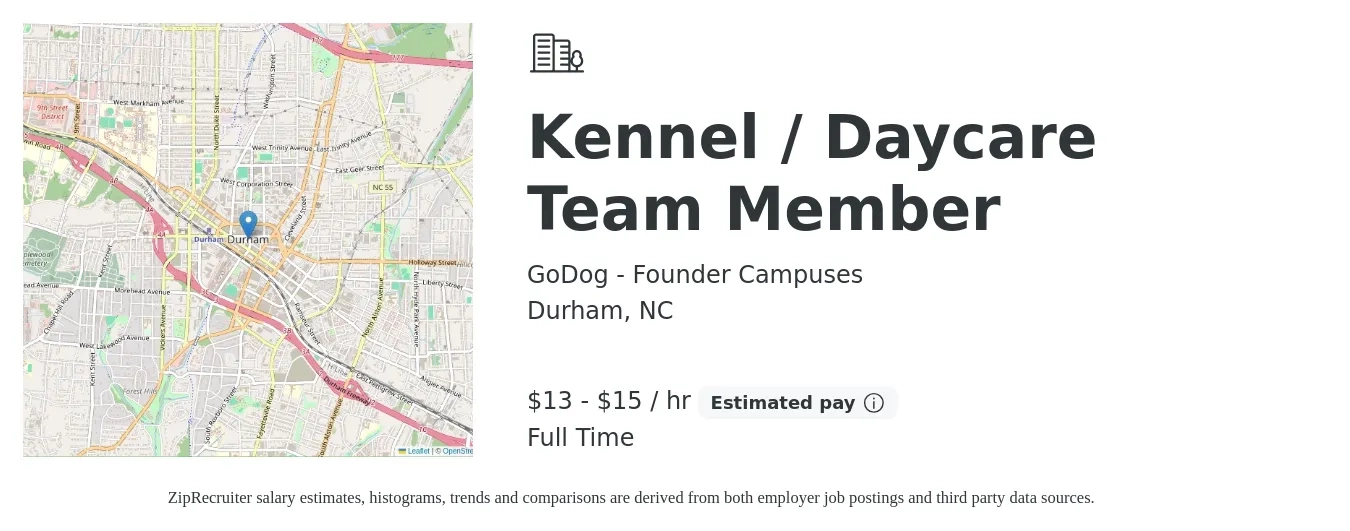 GoDog Founder Campuses job posting for a Kennel / Daycare Team Member in Durham, NC with a salary of $14 to $16 Hourly with a map of Durham location.