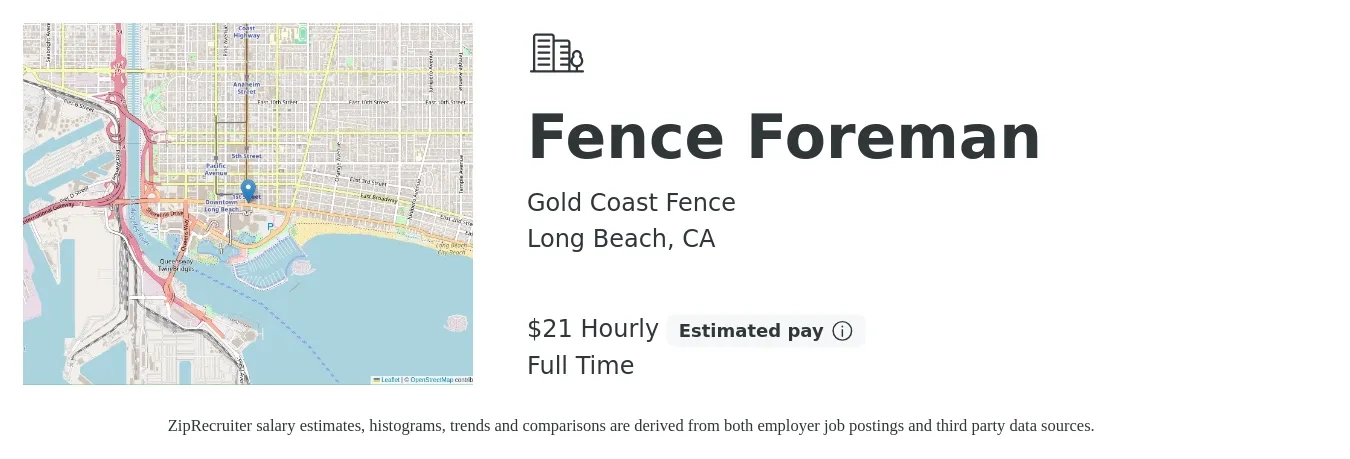 Gold Coast Fence job posting for a Fence Foreman in Long Beach, CA with a salary of $22 Hourly with a map of Long Beach location.