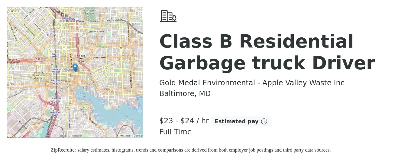 Gold Medal Environmental - Apple Valley Waste Inc job posting for a Class B Residential Garbage truck Driver in Baltimore, MD with a salary of $24 to $25 Hourly with a map of Baltimore location.
