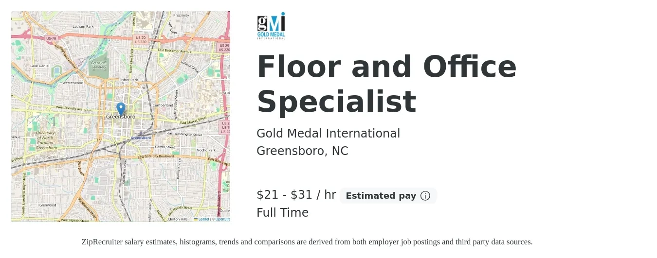 Gold Medal International job posting for a Floor and Office Specialist in Greensboro, NC with a salary of $22 to $32 Hourly with a map of Greensboro location.