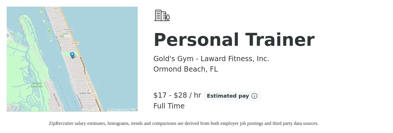Gold's Gym - Laward Fitness, Inc. job posting for a Personal Trainer in Ormond Beach, FL with a salary of $18 to $30 Hourly with a map of Ormond Beach location.