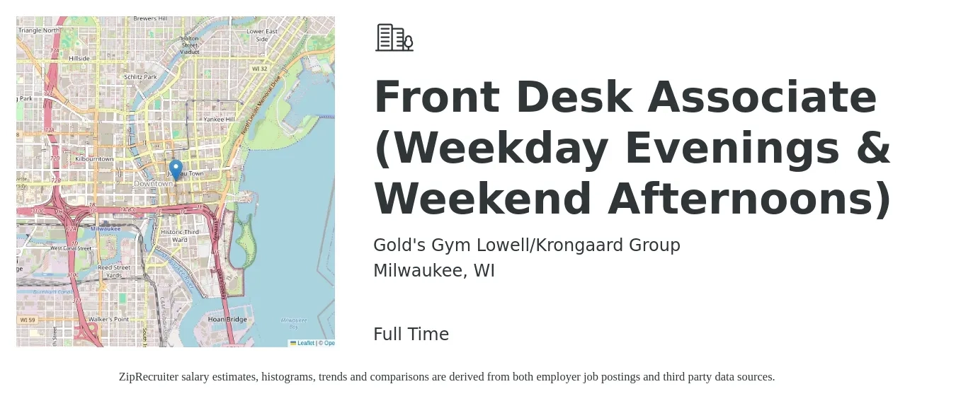 Gold's Gym Lowell/Krongaard Group job posting for a Front Desk Associate (Weekday Evenings & Weekend Afternoons) in Milwaukee, WI with a salary of $14 to $18 Hourly with a map of Milwaukee location.