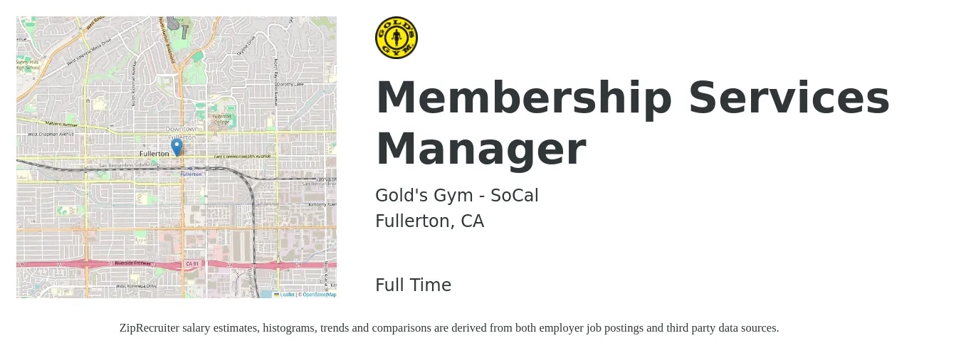 Gold's Gym - SoCal job posting for a Membership Services Manager in Fullerton, CA with a salary of $47,700 to $70,300 Yearly with a map of Fullerton location.