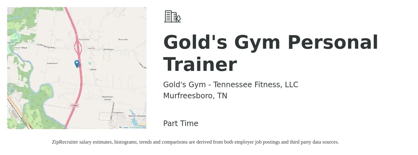 Gold's Gym - Tennessee Fitness, LLC job posting for a Gold's Gym Personal Trainer in Murfreesboro, TN with a salary of $18 to $30 Hourly with a map of Murfreesboro location.