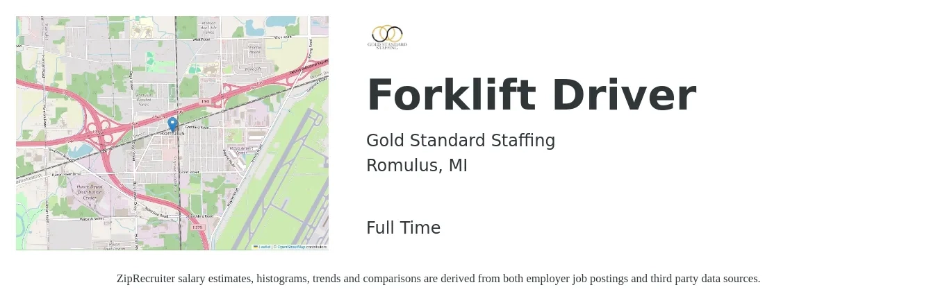 Gold Standard Staffing job posting for a Forklift Driver in Romulus, MI with a salary of $16 to $19 Hourly with a map of Romulus location.