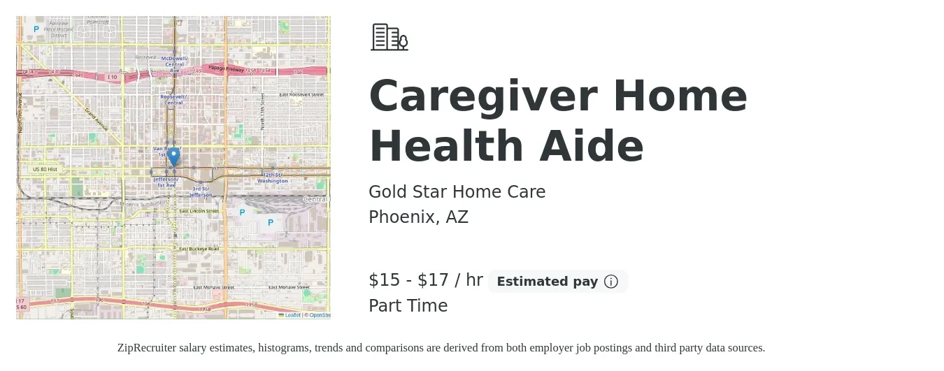 Gold Star Home Care job posting for a Caregiver Home Health Aide in Phoenix, AZ with a salary of $16 to $18 Hourly with a map of Phoenix location.