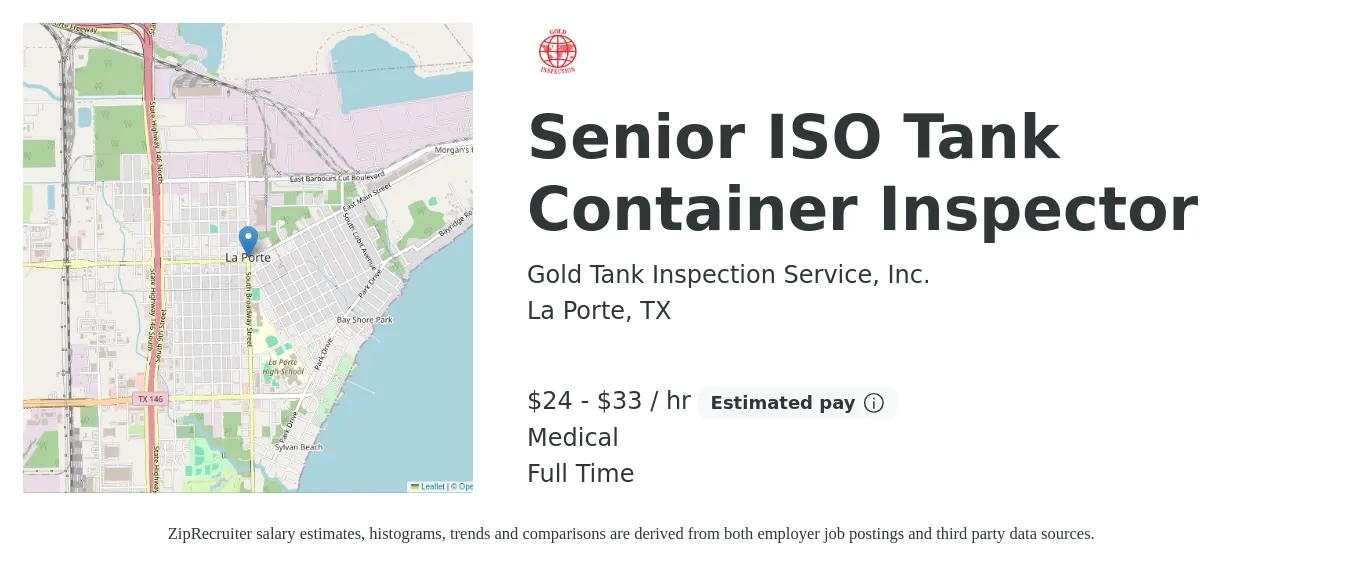 Gold Tank Inspection Service, Inc. job posting for a Senior ISO Tank Container Inspector in La Porte, TX with a salary of $25 to $35 Hourly and benefits including retirement, and medical with a map of La Porte location.