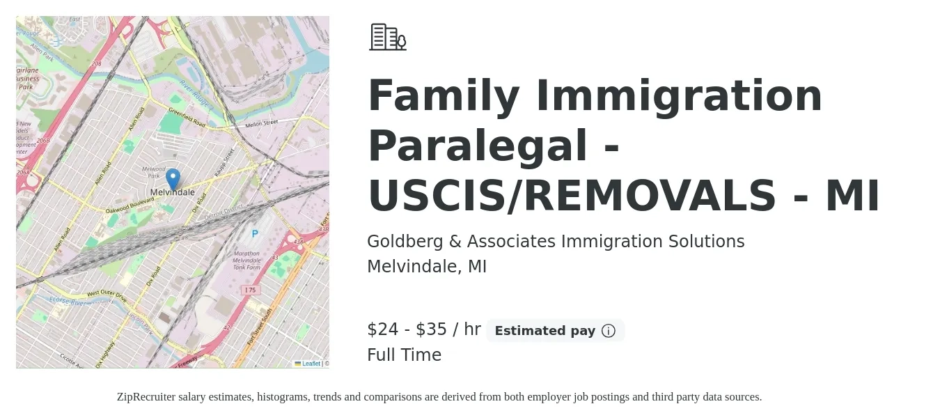 Goldberg & Associates Immigration Solutions job posting for a Family Immigration Paralegal - USCIS/REMOVALS - MI in Melvindale, MI with a salary of $25 to $37 Hourly with a map of Melvindale location.