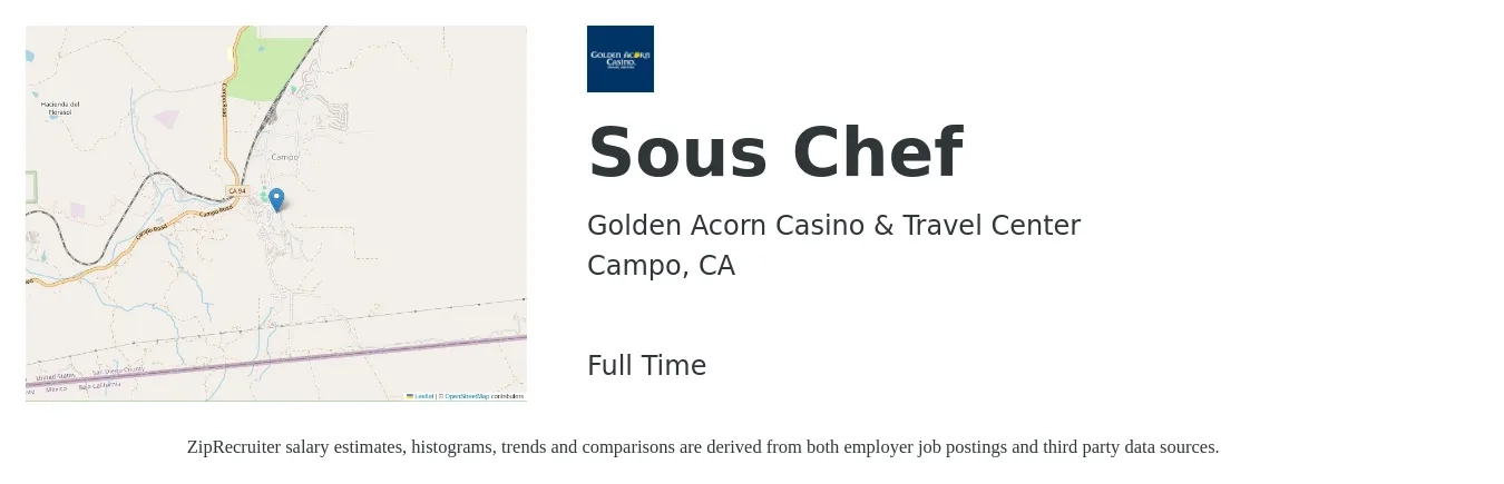 Golden Acorn Casino & Travel Center job posting for a Sous Chef in Campo, CA with a salary of $48,300 to $65,200 Yearly with a map of Campo location.