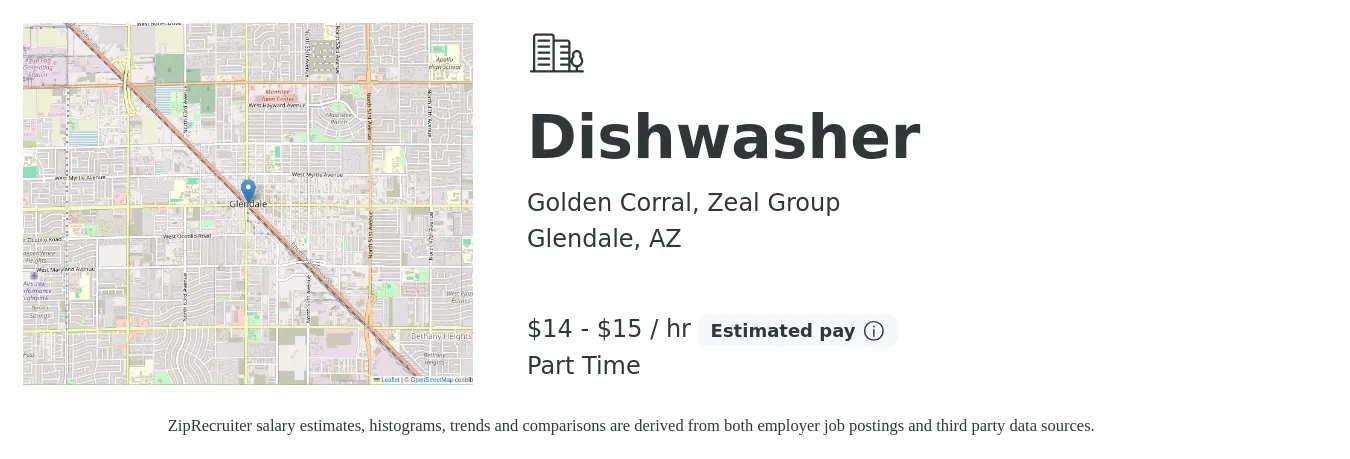 Golden Corral, Zeal Group job posting for a Dishwasher in Glendale, AZ with a salary of $15 to $16 Hourly with a map of Glendale location.