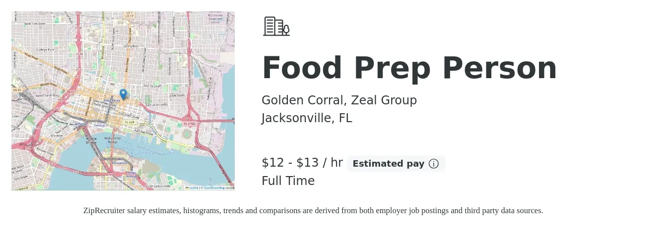 Golden Corral, Zeal Group job posting for a Food Prep Person in Jacksonville, FL with a salary of $13 to $14 Hourly with a map of Jacksonville location.