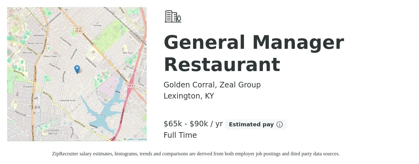 Golden Corral, Zeal Group job posting for a General Manager Restaurant in Lexington, KY with a salary of $65,000 to $90,000 Yearly with a map of Lexington location.