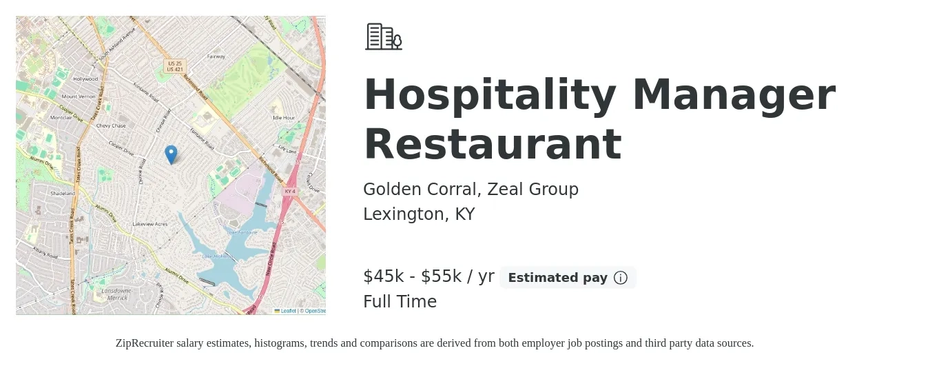 Golden Corral, Zeal Group job posting for a Hospitality Manager Restaurant in Lexington, KY with a salary of $45,000 to $55,000 Yearly with a map of Lexington location.