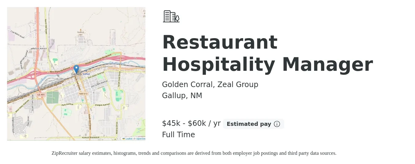 Golden Corral, Zeal Group job posting for a Restaurant Hospitality Manager in Gallup, NM with a salary of $45,000 to $60,000 Yearly with a map of Gallup location.