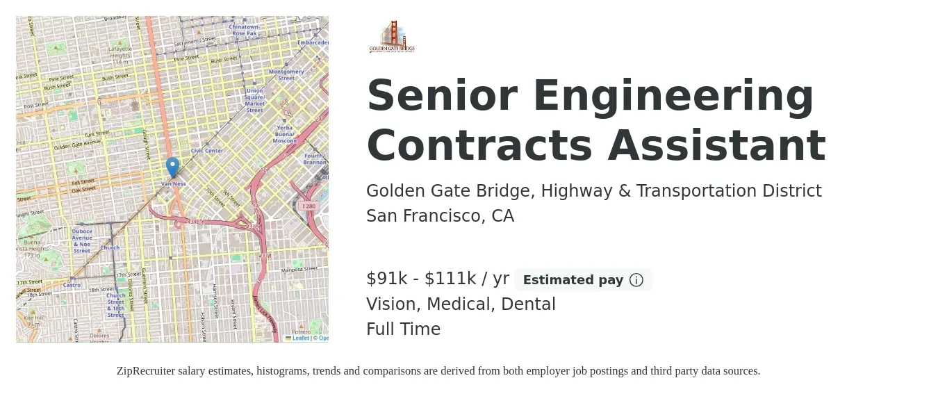 Golden Gate Bridge, Highway & Transportation District job posting for a Senior Engineering Contracts Assistant in San Francisco, CA with a salary of $91,936 to $111,155 Yearly and benefits including vision, dental, life_insurance, medical, pto, and retirement with a map of San Francisco location.